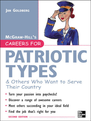 cover image of Careers for Patriotic Types & Others Who Want to Serve Their Country, Second ed.